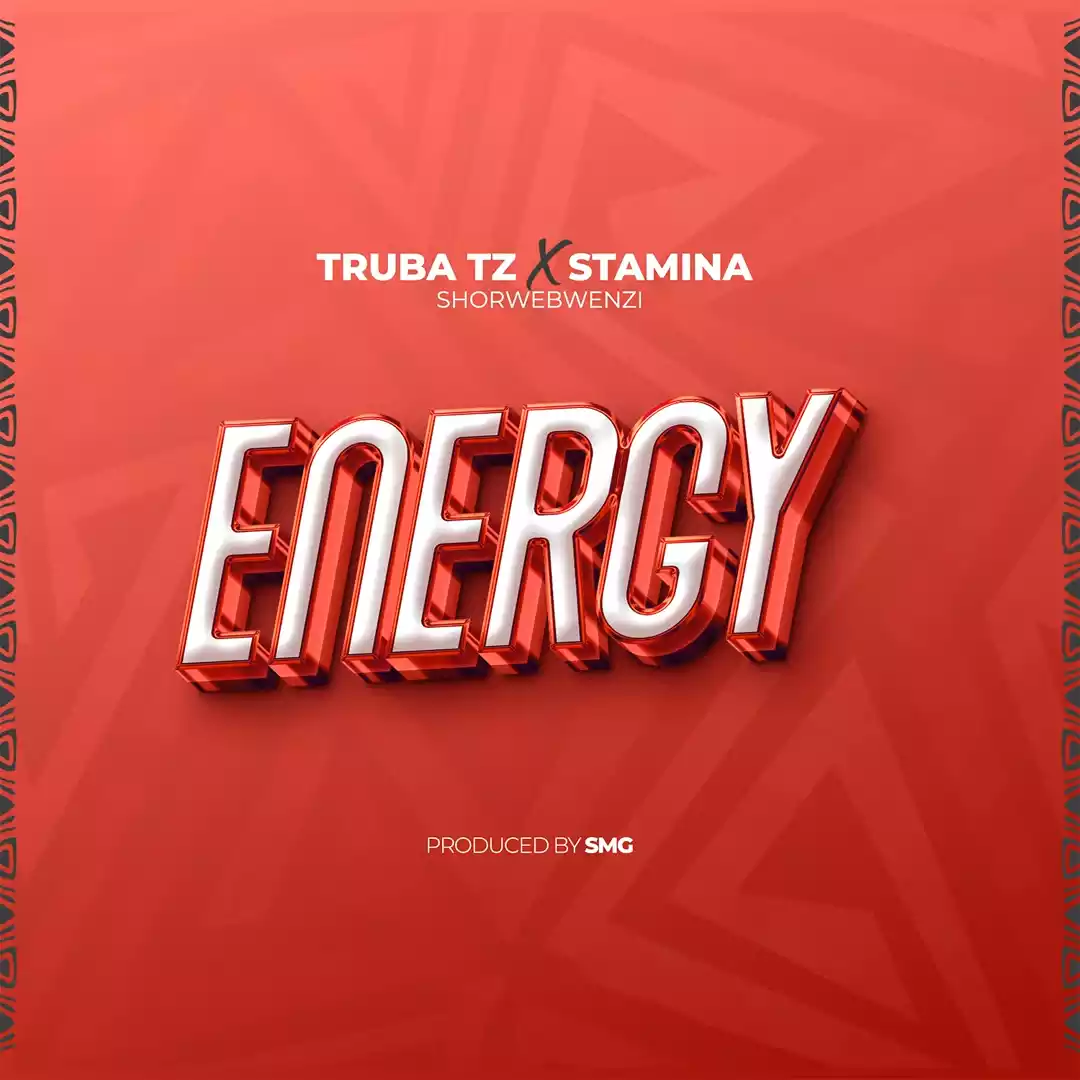 Truba TZ ft Stamina - Energy Mp3 Download